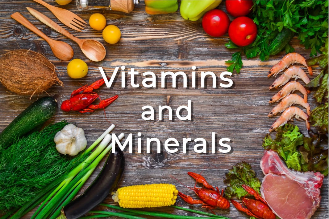 vitamins and minerals